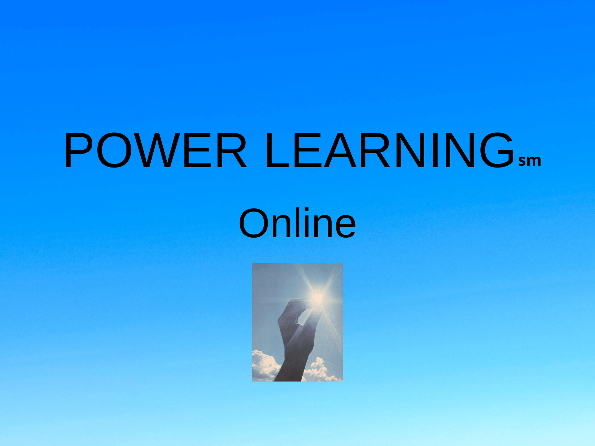 Power Learning Online